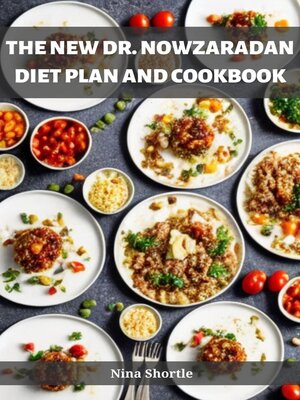 cover image of THE NEW DR. NOWZARADAN DIET PLAN AND COOKBOOK
